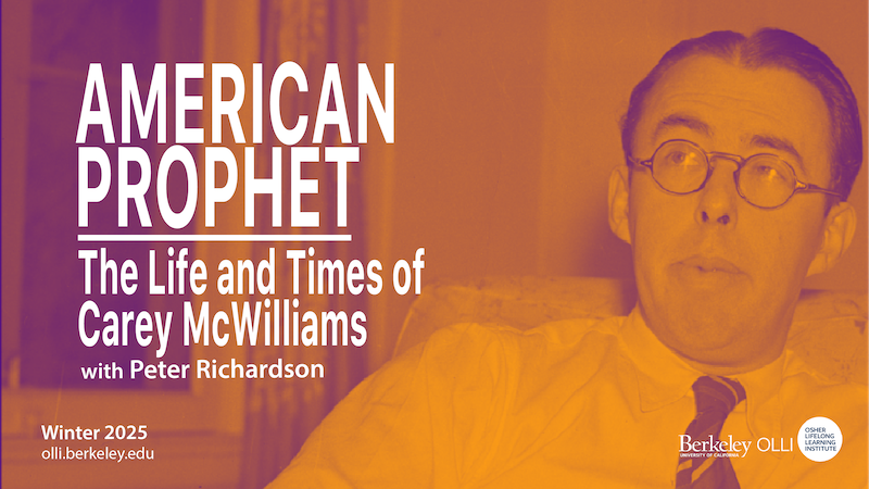 American Prophet: The Life and Times of Carey McWilliams | Osher ...